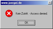 Kein Zutritt - Sorry!